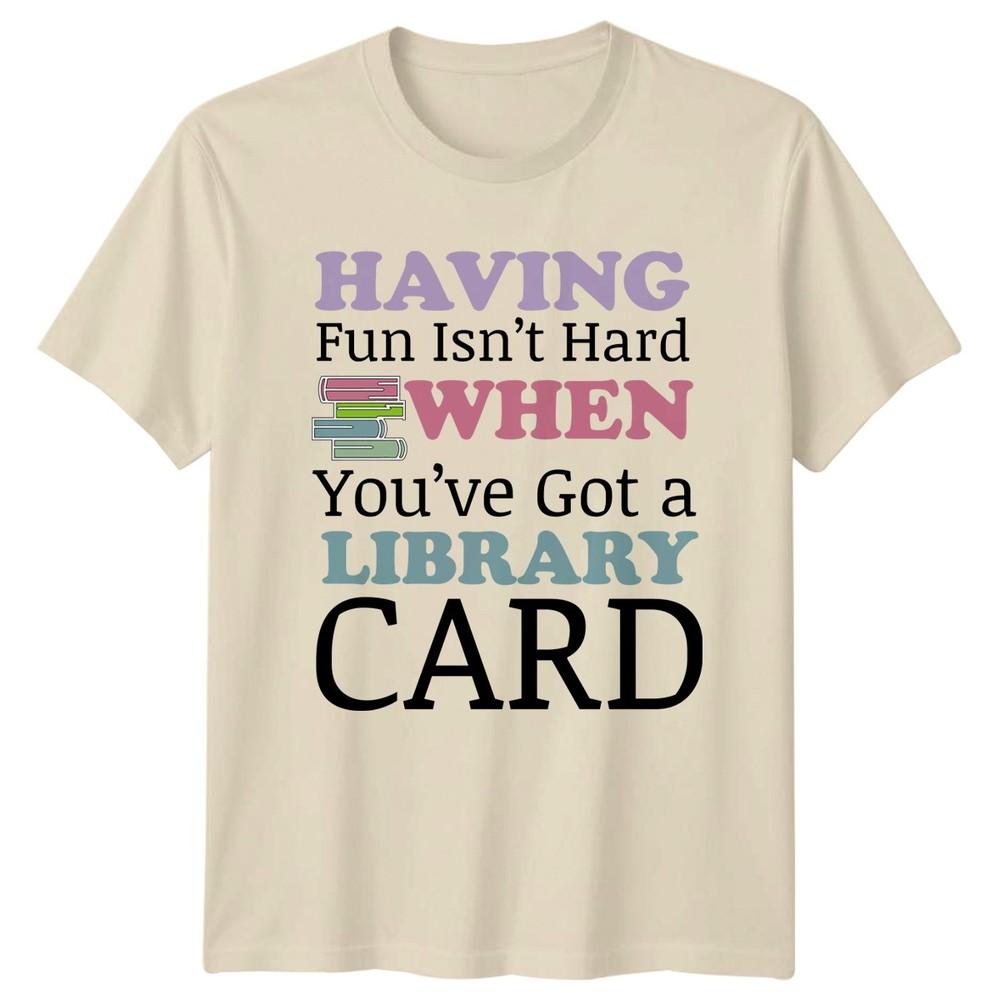 Having Fun Isnt Hard When TShirt Bookworm Birthday Gift For Him And Her