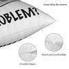 Problem Funny Trollface Meme Square Pillow Cases Cushion Cover Awesome Zipper Decorative Throw Pillow Case Cover for Car 45x45cm