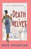 Bok Death In Velvet : A Golden Age Historical Cosy Mystery