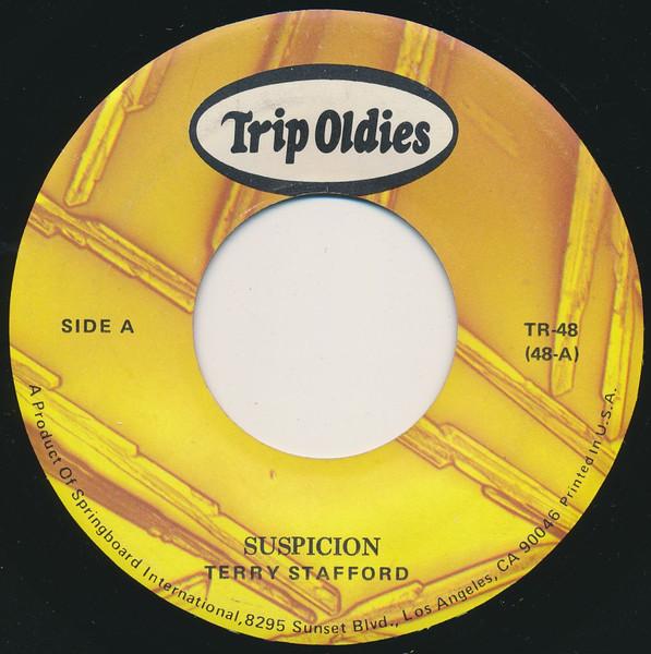 

7inch Record TERRY STAFFORD TROY SHONDELL Suspicion This Time TR48 Trip Oldies US Rock Used