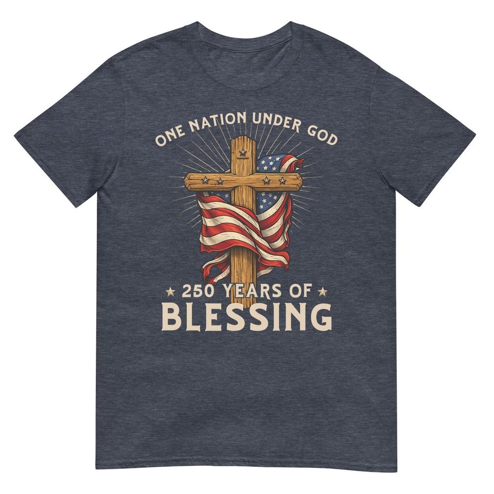 One Nation Under God 250 Years 250th Anniversary Usa Unisex Tshirt