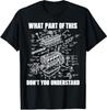 What Part of This Don’t You Understand Engine Diagram T-Shirt