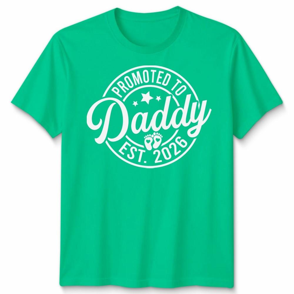 Promoted To Daddy Mens T Shirt Est 2026 Best Dad Fathers Day Novelty Tee 2XL
