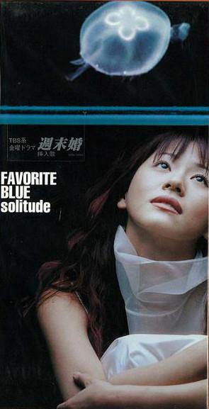 

CD FAVORITE BLUE - Solitude AVDD20304 Avex Trax 1999 Japan Dance & Electronica Used