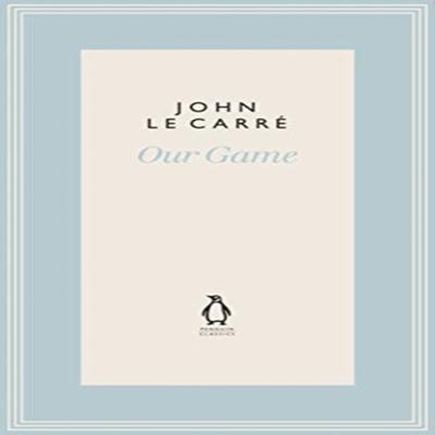 Our Game by John Le Carre Hardback Book 9780241337226