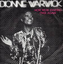 

7inch Record DIONNE WARWICK Now Were Starting Over Again ARIST419 Arista 1981 UK SoulFunk Used