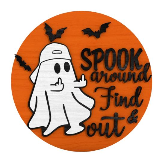 Halloween Ghost Door Sign Spook Around Find Out Welcome Sign Front Porch Hanging Wooden
