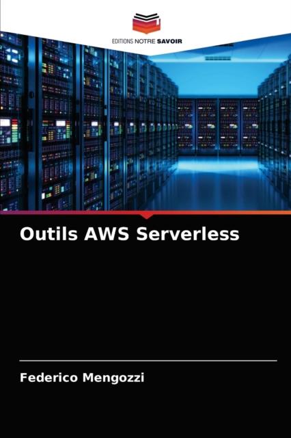 The Outils AWS Serverless Book