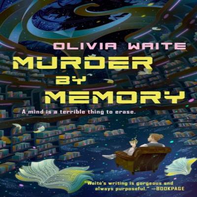 Murder by Memory by Olivia Waite Hardback Book 9781250342249