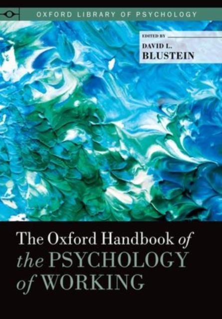Libro The Oxford Handbook of the Psychology of Working