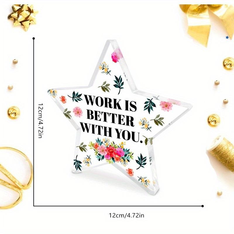 "Work Better With You" Coworker Keepsake - Versatile Acrylic Desk Gift