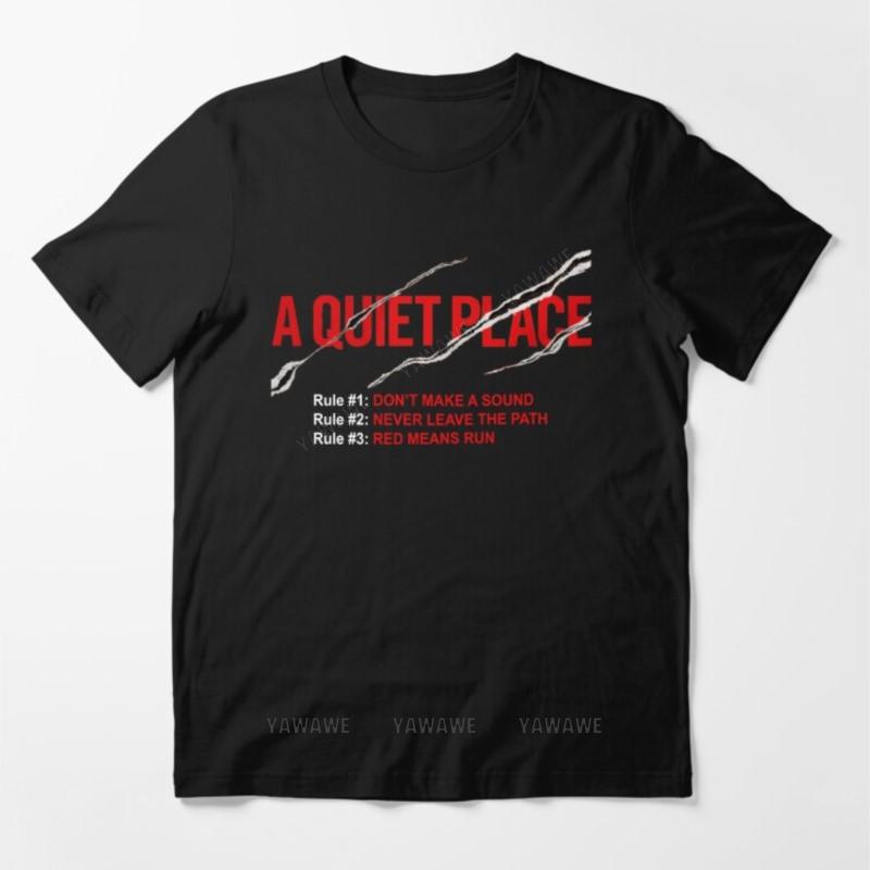 

Adult tee tops teenager teeshirt A Quiet Place Rules Essential T Shirt fashion print tshirts male casual style teeshirt 4XL