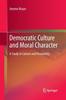 Kniha Democratic Culture and Moral Character : A Study In Culture and Personality