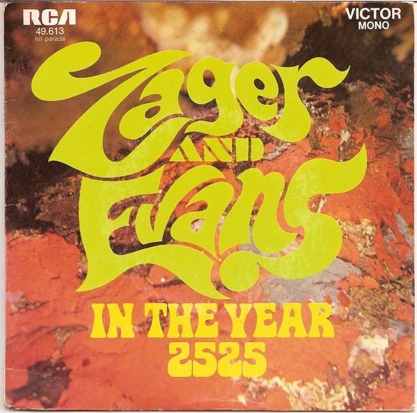 

7inch Record ZAGER EVANS In The Year 2525 49613 RCA Victor 1969 France Rock Used