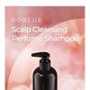 ROBLUE - Mildly Acidic Scalp Cleansing Perfume Shampoo Jumbo - 2 Types