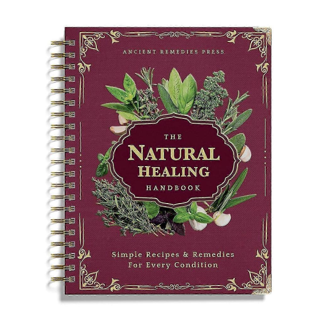 The Natural Healing Handbook - Herbal Remedies & Ancient Recipes Guide-lhh_qlsg