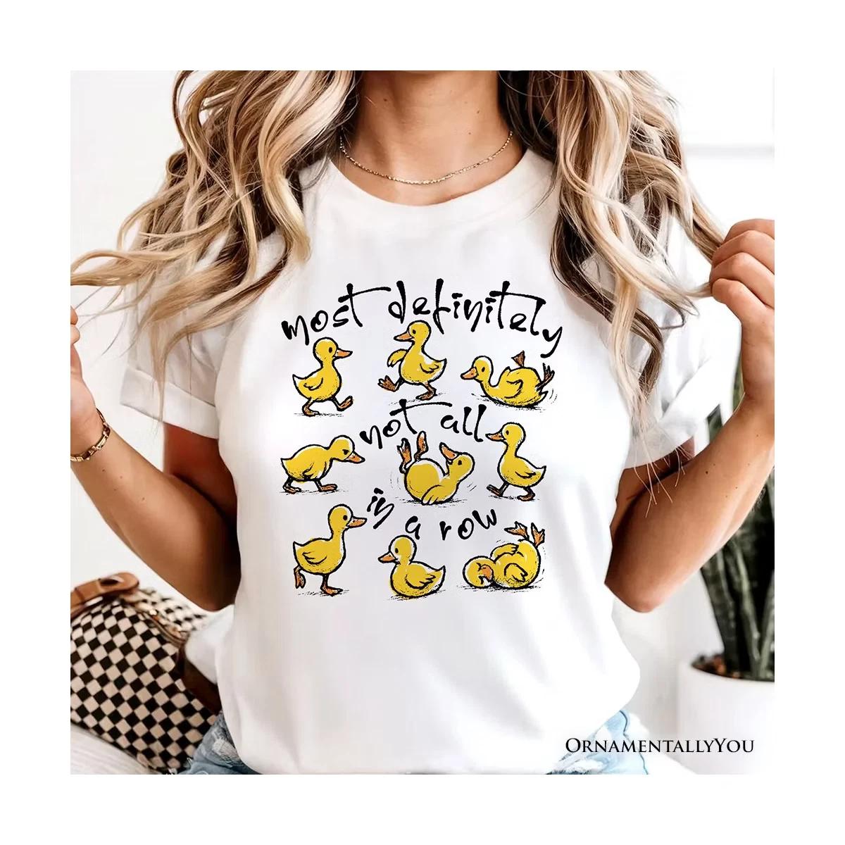 Funny Ducks Not All in a Row Sarcastic T-Shirt, Mental Health Shirt, S-5XL XL
