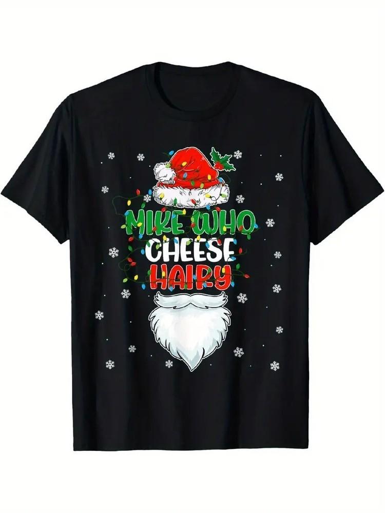 

Mike Who Cheese Hairy Christmas Xmas Santa Shirt S-5XL Q7458 M
