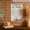 2D Flat, 1pc Memorial Daughter To Dad Metal Wall Art Sign "To My Dad Love Your Daughter" - 8*12 Inch Aluminium Rustic Home Decor, Sympathy Wall Art