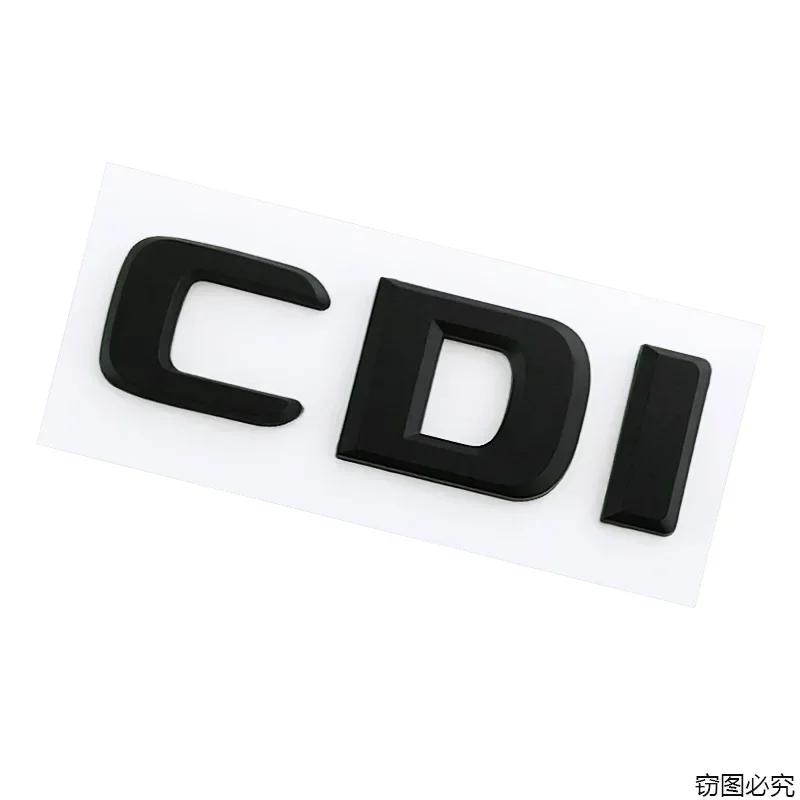 ABS Car Tail Letters Emblem Sticker Auto Fender Side Badge for Mercedes Benz CGI CDI Logo W111 W210 W213 W203 W205 CLK CLA GLA RW1