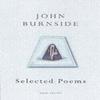 Selected Poems by John Burnside Paperback Book 9780224078030