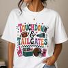 Touchdown & Tailgates Shirt, Football Game Day Shirt, Football Mom Tee, Tailgate Party Shirt, Cute Football Season , Women's Football Shirt