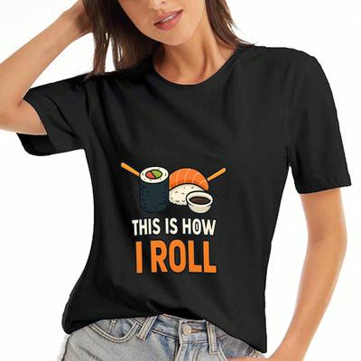 Sushi Roll Unisex Cotton T Shirt, Premium Cotton Print, Durable, Casual And Fashionable. This Is How I Roll Sushi,Enjoy Japanese Cuisine,Perfect For S