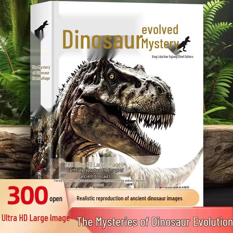 Dinosaur Evolution: Children s Encyclopedia for Ages 3-12 - Science Edition Xing Lida, Han Yujian
