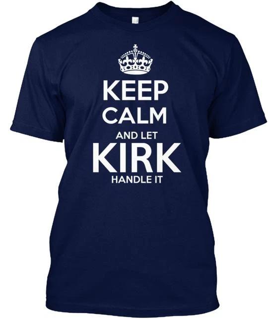 

Let Kirk Handle It Sale T shirt Made in the USA Size S to 5XL XL