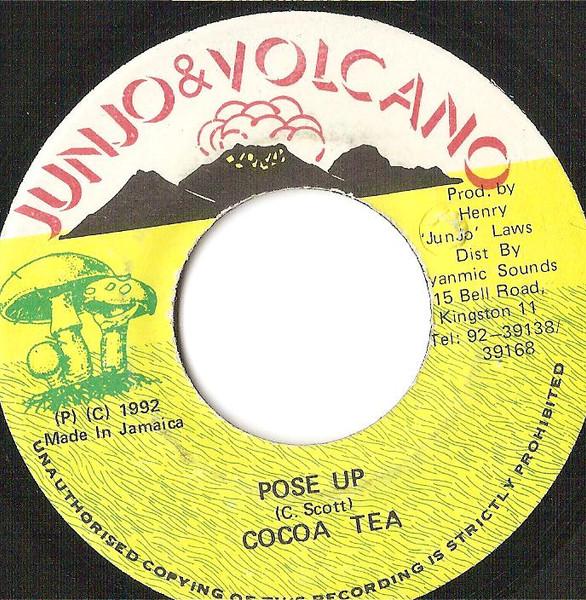 

7inch Record COCOA TEA - Pose Up NONE JUNJO & VOLCANO 1992 Jamaica Reggae, Ska & Dub Used