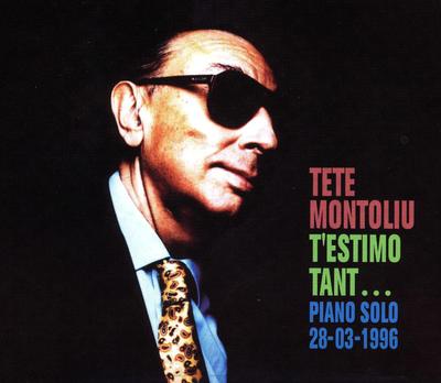 CD TETE MONTOLIU - T'ESTIMO TANT.../PIANO SOLO 20-03-1 DM45602 DiscMedi Blau 1999 Spain Jazz Used