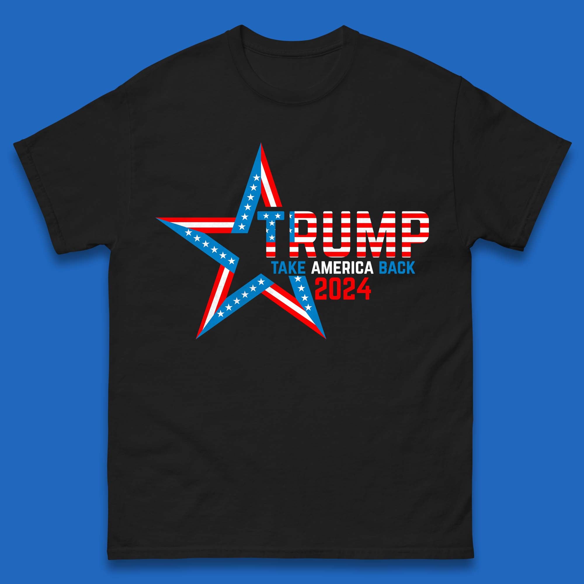 

Trump Take America Back 2024 Donald Trump Presidential Election Mens Tee Top 2XL