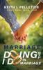 Kniha Marriage : Doing the I Do In Marriage