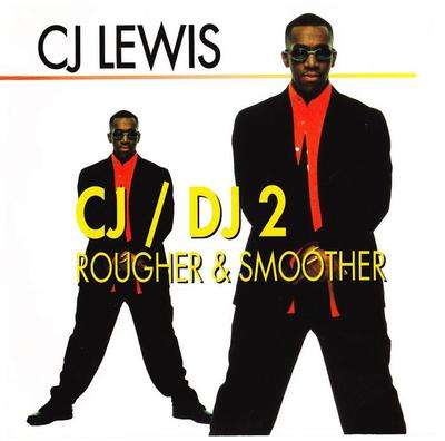 CD CJ LEWIS - CJ/DJ 2-Rougher & Smoother MVCM17004 MCA Records 1995 Japan ObiDance & Electronica Used