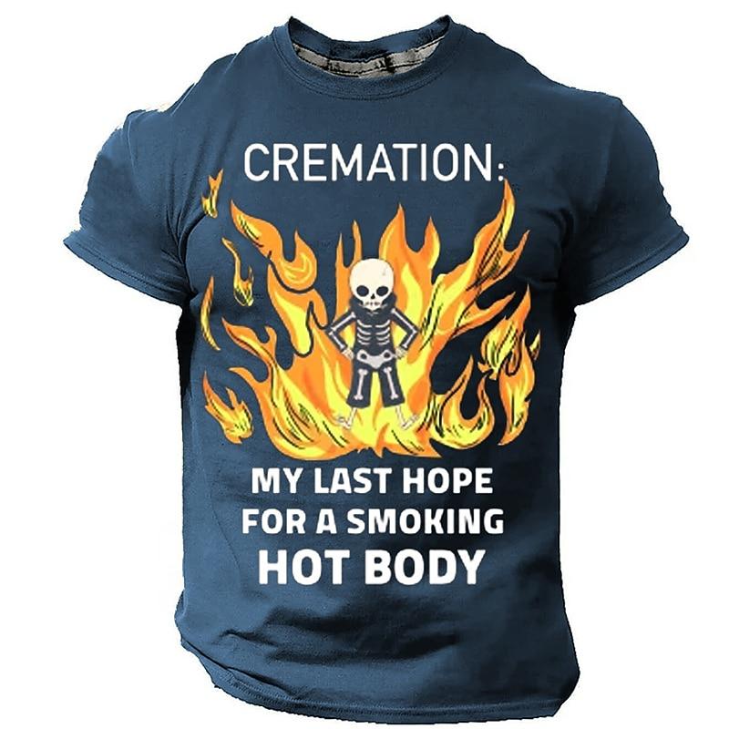 

Men s Funny Graphic T-Shirt: Cremation My Last Hope For A Smoking Hot Body Pun Wordplay Short Sleeve Tee S