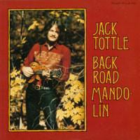 LP Record JACK TOTTLE - Back Road Mandolin 0067 Rounder Records 1976 US Country/Folk Used