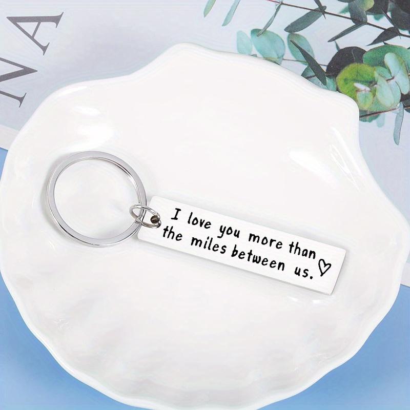 Gift for Boyfriend Girlfriend, I Love You More Than The Miles Between Us Keyring, Anniversary Valentines Gift