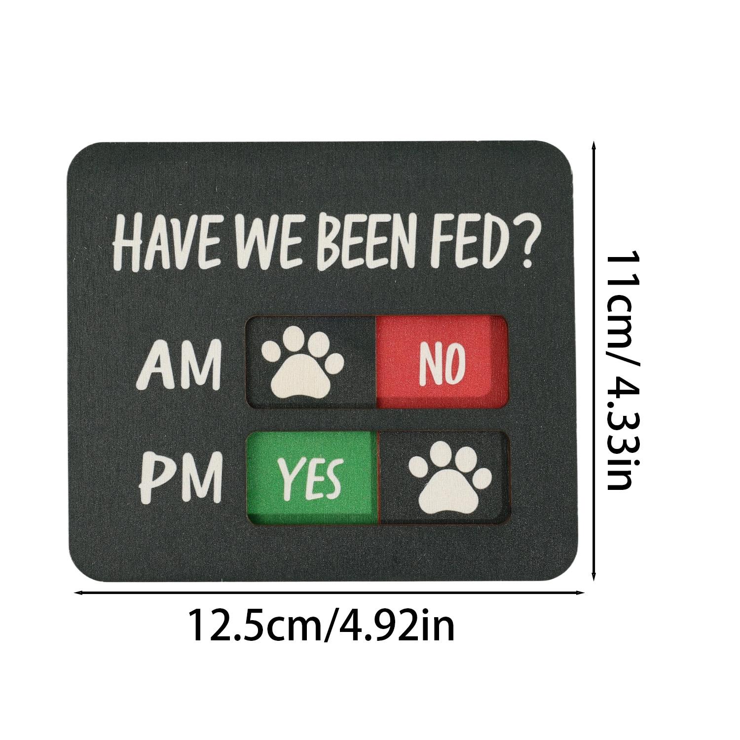 

4/1PCS Magnetic Cat Dog Pets Feeding Reminder Fed Wooden Have We Been Fed Magnet Fridge Sign for Home Kitchen Door Pet Supplies 1PC