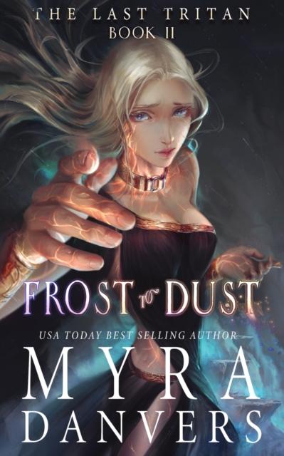 Libro Frost To Dust : 2