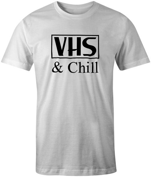 

VHS and Chill Netflix Funny Quote Joke T-Shirt Unisex Top T-shirt S