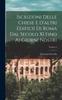 The Iscrizioni Delle Chiese E D'altri Edificii Di Roma Dal Secolo XI Fino Ai Giorni Nostri; Volume 2 Book