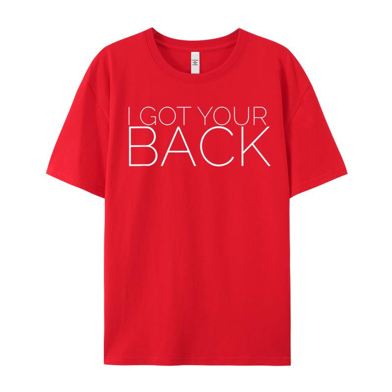 I Got Your Back Tshirt Tshirt Graphic Short Sleeve Group 100 Cotton Oneck Male Tops Tees Street Tshirts Valentine Day