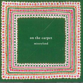 

CD MISERYLAND - On The Carpet MMMR1 MONA Japan Japanese Pop/Rock Used