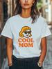 Cool Mom Graphic T-Shirt Funny Mother’s Day Gift Retro Style Shirt Trendy Tee Unisex T-Shirt