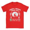 Vintage Sorry I Missed Your Call I Was On Other Line Fishing Lovers TShirt for Unisex Round Neck Cotton T Shirts  Short Sleeve