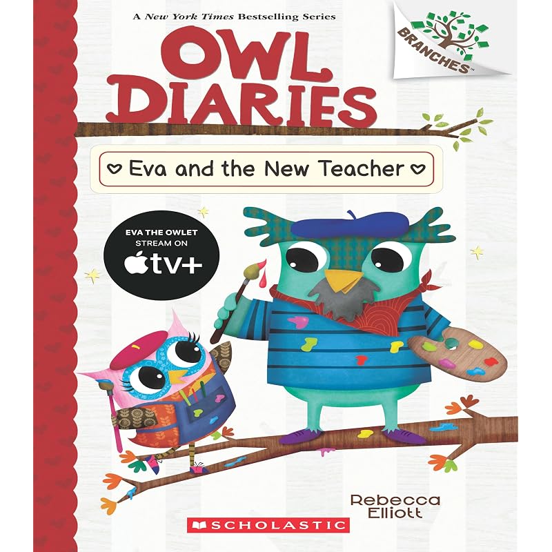 Owl Diaries: Eva And The New Teacher (A Branches Book)