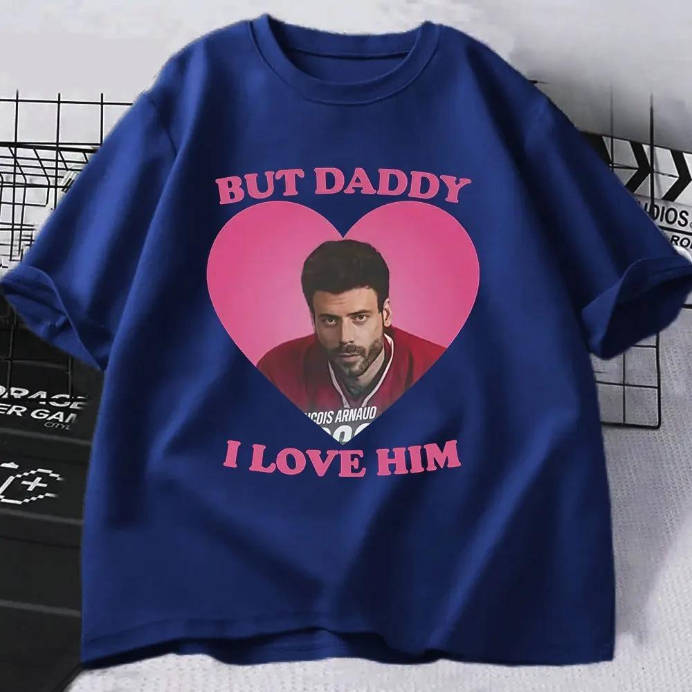 Men's Women Clothing Heated Rivalry Scott Hunter But Daddy I Love Him T-shirts Fashion Harajuku Cotton Oversized T Shirts Tops