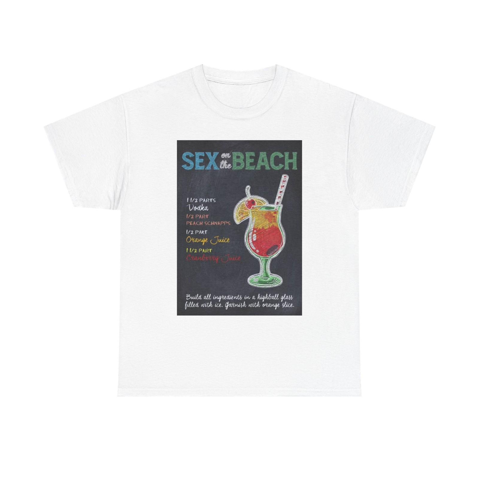 Sex On The Beach Graphic T Shirt Bar Drunks Vacation Unisex Heavy Cotton Tee M