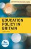 The Education Policy In Britain Book