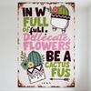 Vintage Metal Tin Sign with Cactus Illustrations, Rusty Distressed Edge, Handwritten Whimsical Text, Motivational Decor for Home